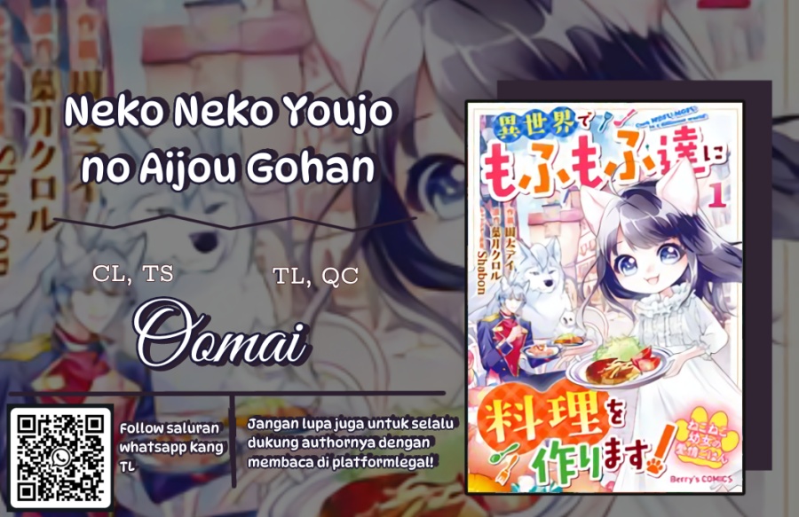 Neko Neko Youjo no Aijou Gohan ~Isekai de Mofumofu-tachi ni Ryouri wo Tsukurimasu!~ Chapter 10 Gambar 1
