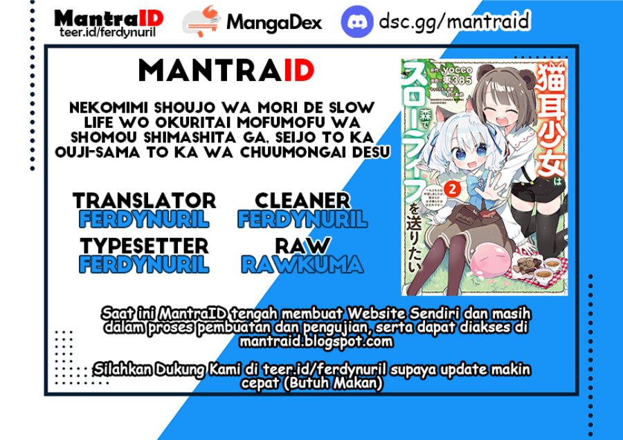Nekomimi Shoujo wa Mori de Slow Life wo Okuritai: Mofumofu wa Shomou Shimashita ga, Seijo to ka Ouji-sama to ka wa Chuumongai desu Chapter 12.1 Gambar 1