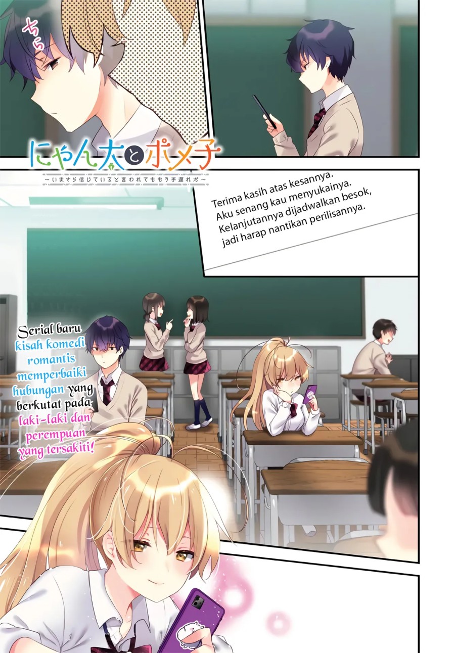 Nyanta to Pomeko “Imasara Shinjite Iru to Iwarete mo Mou Teokureda” Chapter 01 Gambar 2