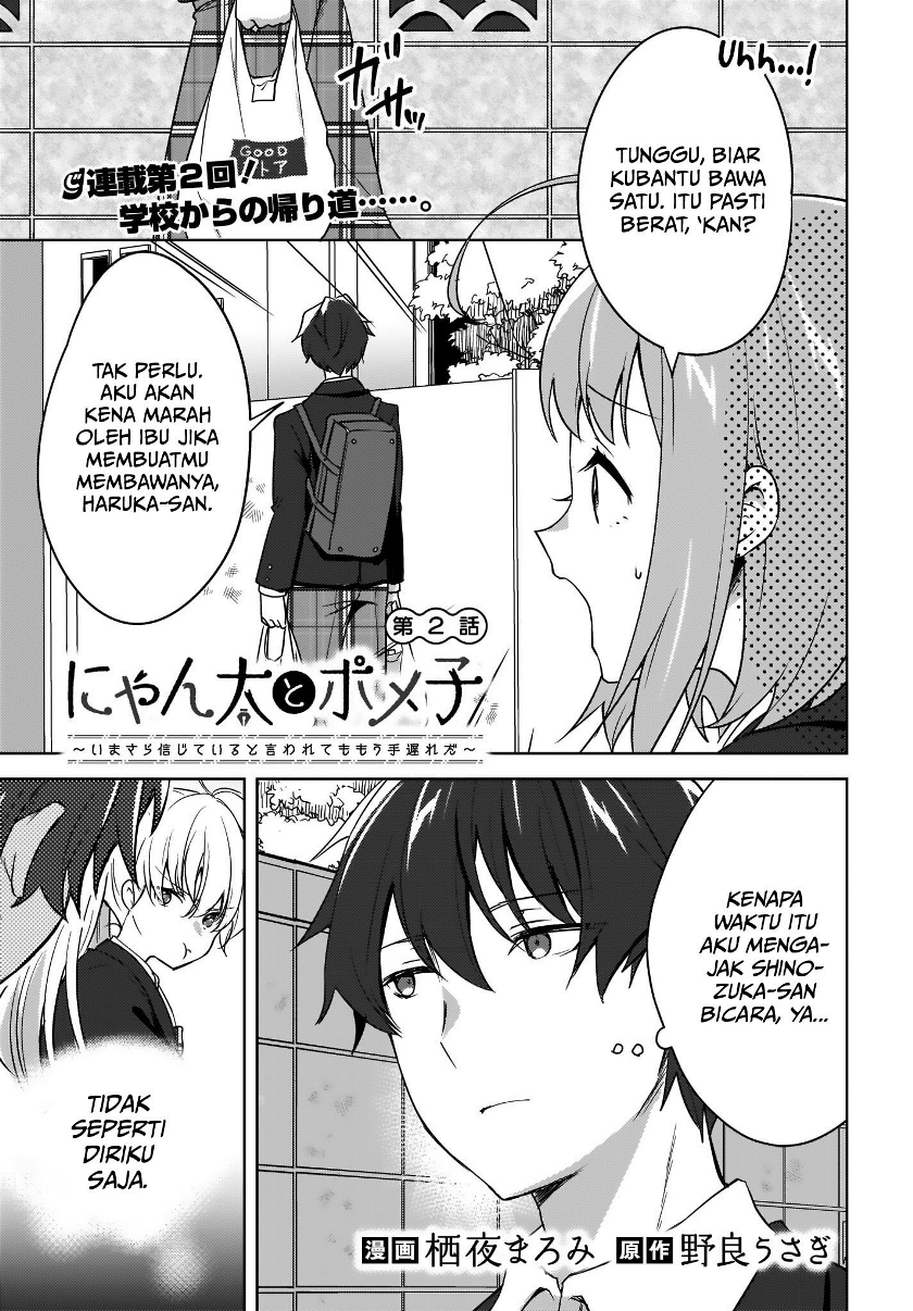 Nyanta to Pomeko “Imasara Shinjite Iru to Iwarete mo Mou Teokureda” Chapter 02 Gambar 2