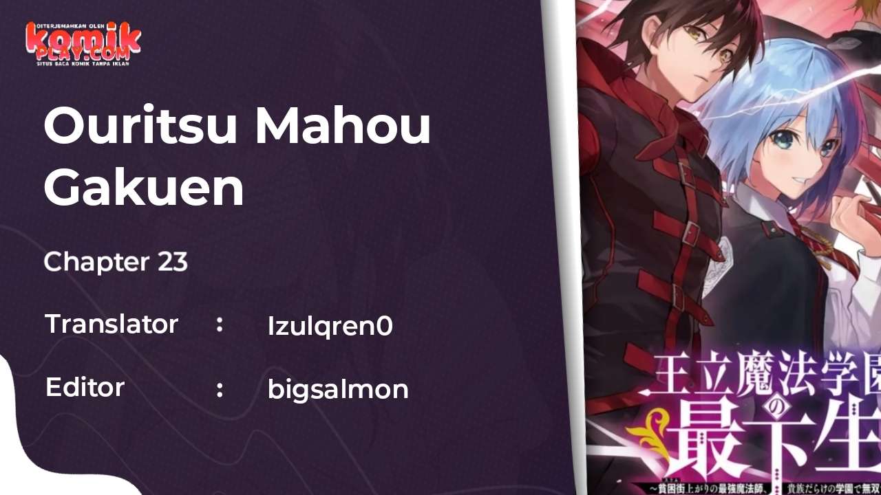 Ouritsu Mahou Gakuen no Saikasei: Slum Agari no Saikyou Mahoushi, Kizoku darake no Gakuen de Musou suru Chapter 23 Gambar 2