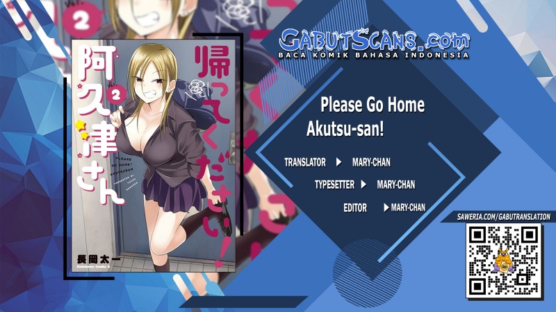 Please Go Home, Akutsu-san! Chapter 115 Gambar 1