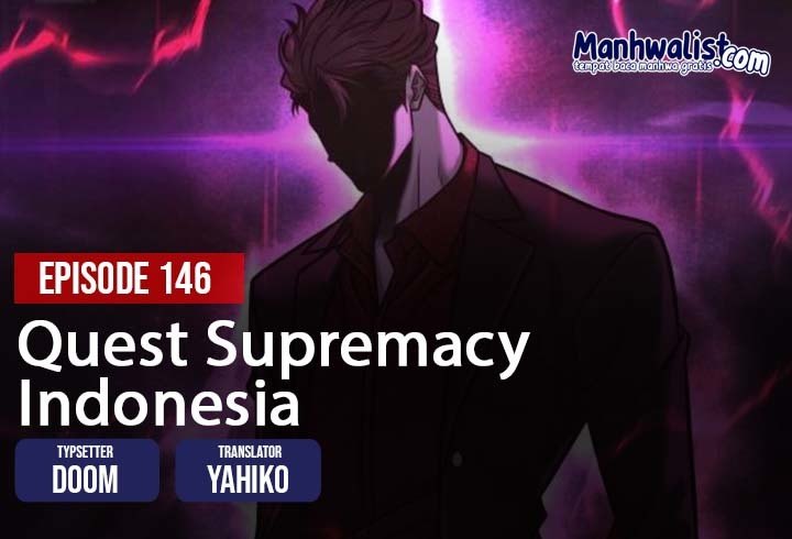 Quest Supremacy Chapter 146 Gambar 1