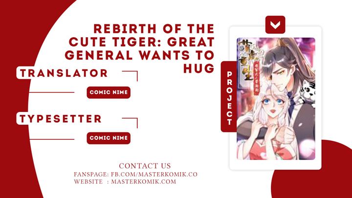 Rebirth of the Cute Tiger: Great General Wants to Hug Chapter 05 Gambar 1