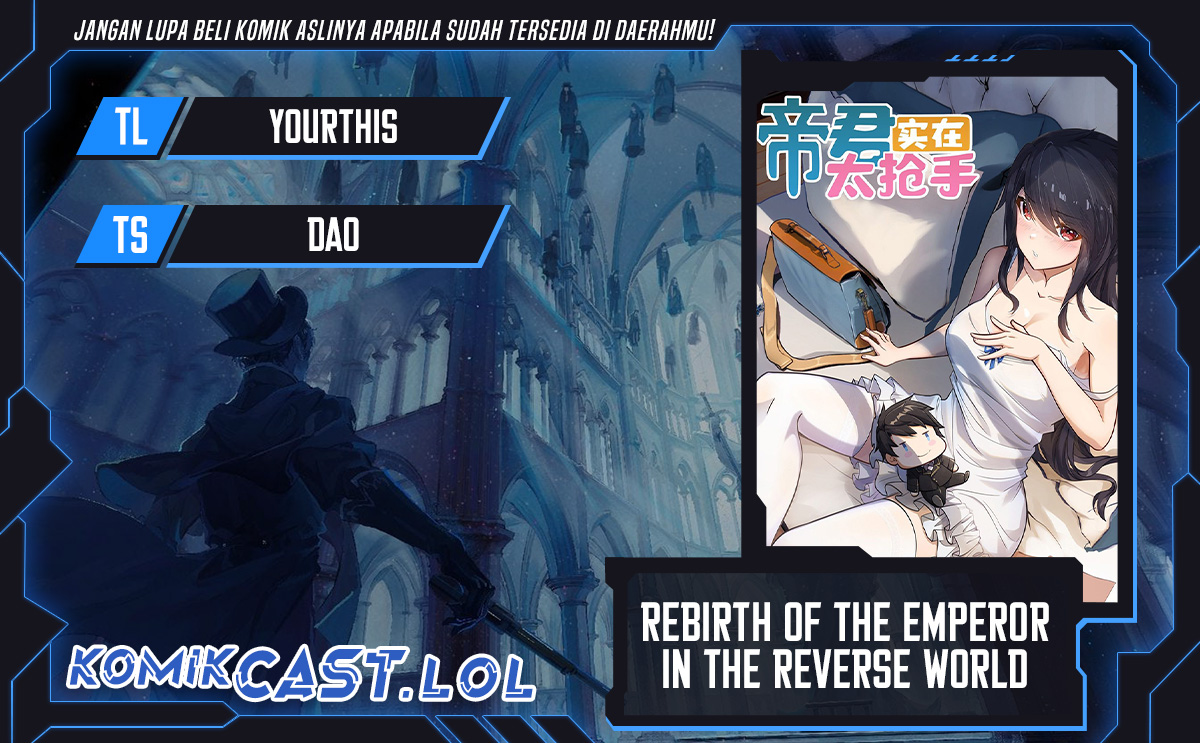 Rebirth of the Emperor in the Reverse World Chapter 40 Gambar 1