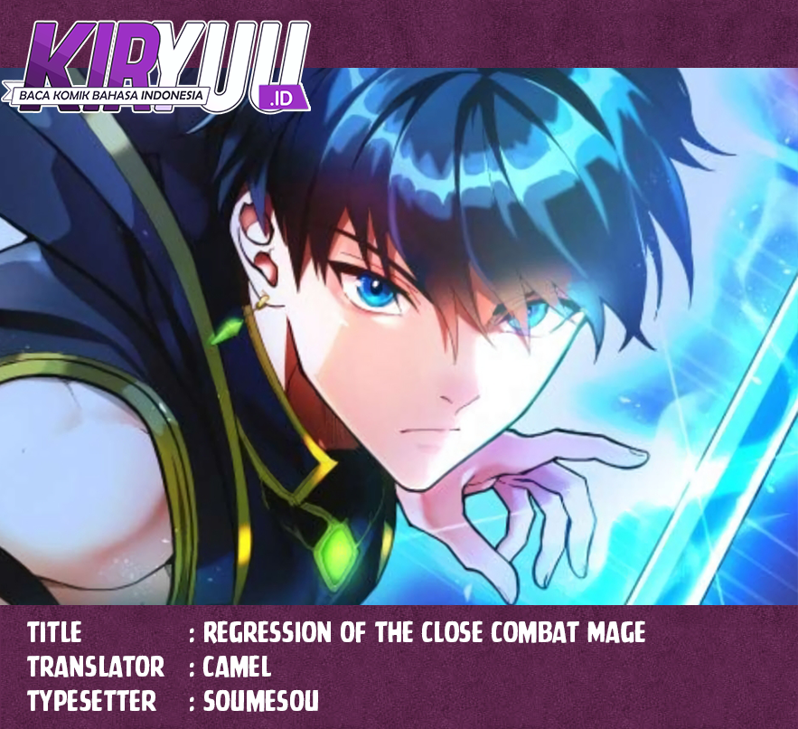 Regression of the Close Combat Mage Chapter 13 Gambar 1
