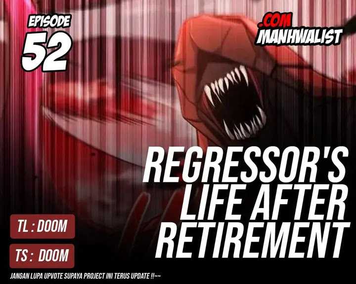 Regressor’s Life After Retirement Chapter 52 Gambar 1