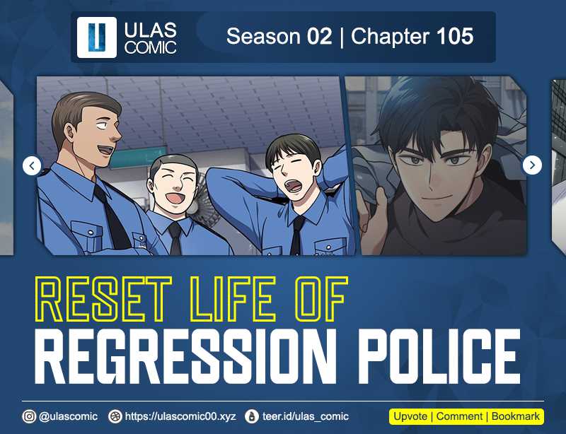 Reset Life of Regression Police Chapter 105 Gambar 1