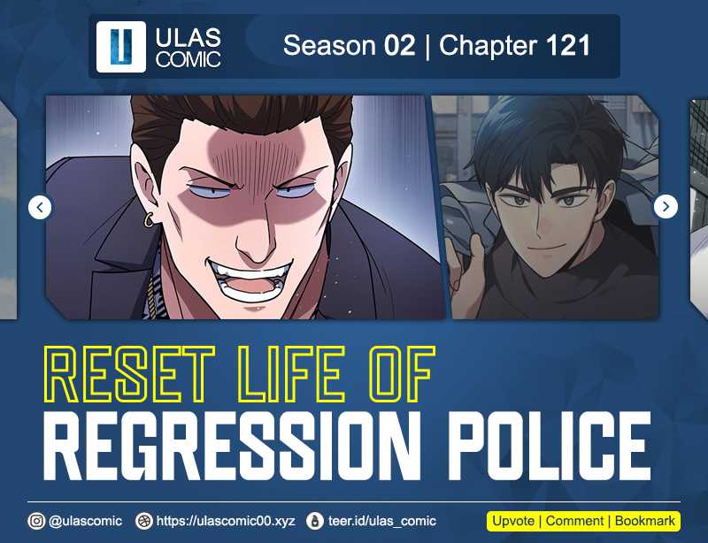 Reset Life of Regression Police Chapter 121 Gambar 1