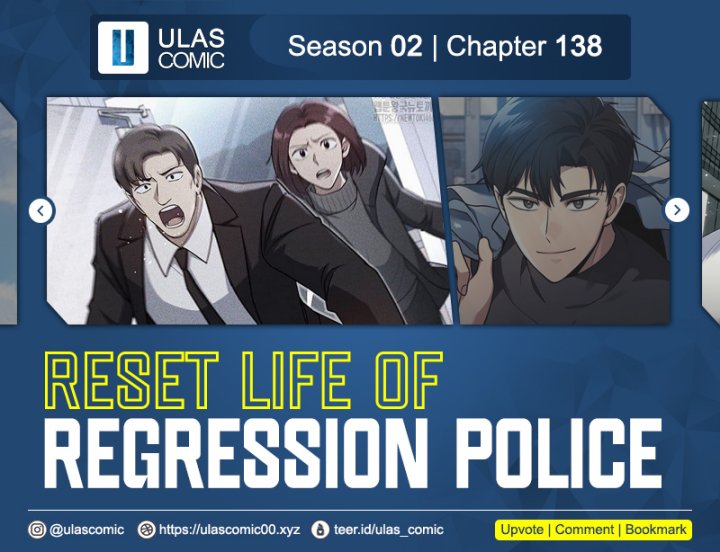 Reset Life of Regression Police Chapter 138 Gambar 1