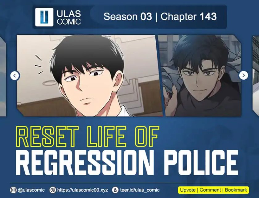 Reset Life of Regression Police Chapter 143 Gambar 1
