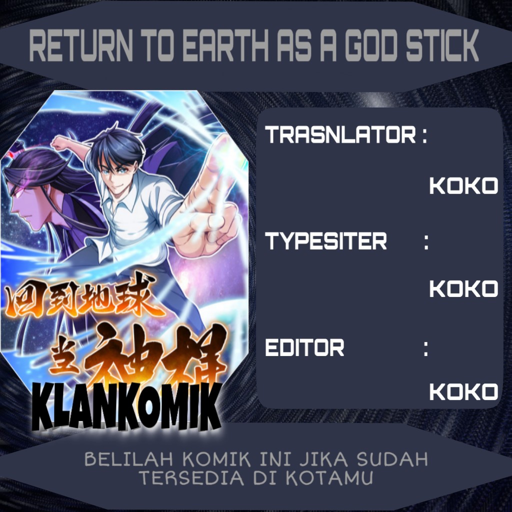 Return To The Earth And Be A God Stick Chapter 01 Gambar 1