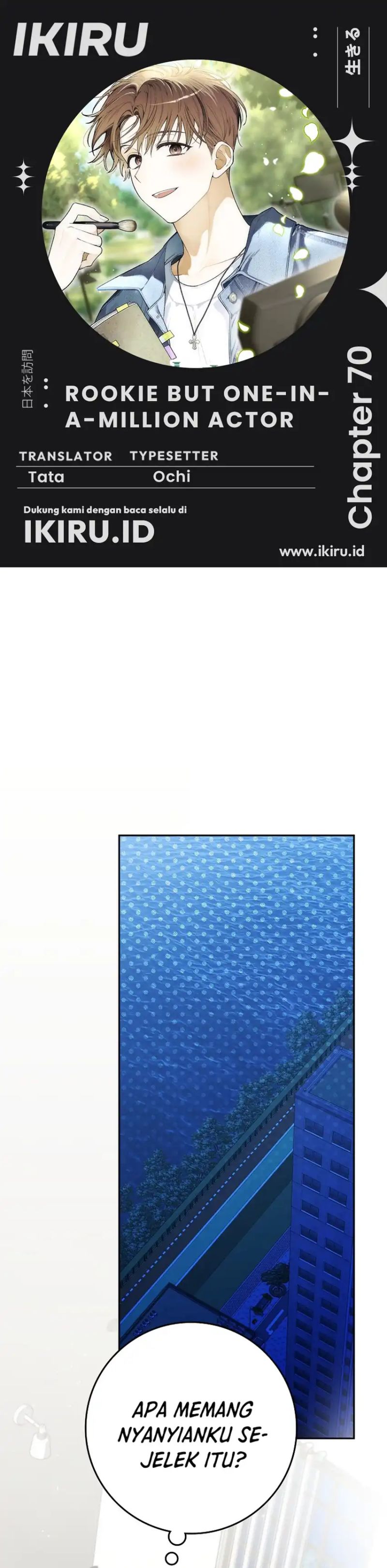 Rookie but One-In-A-Million Actor Chapter 70 Gambar 1