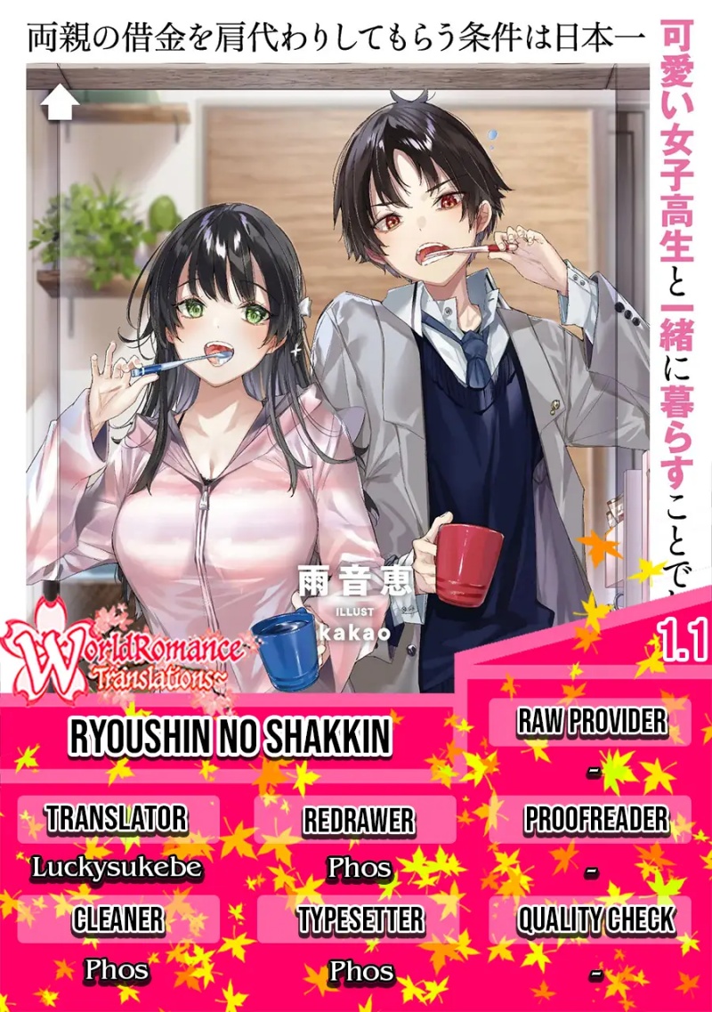 Ryoushin no Shakkin wo Katagawari Shite Morau Jouken wa Nihon’ichi Kawaii Joshikousei to Issho ni Kurasu Koto Deshita Chapter 01.1 Gambar 1