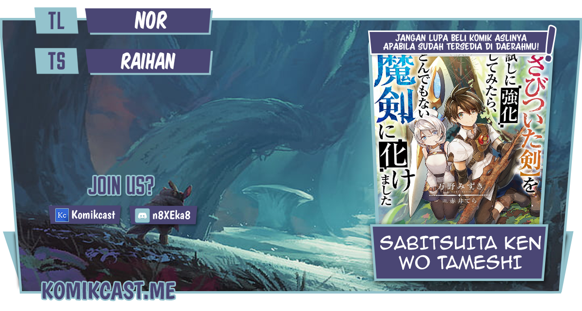 Sabitsuita Ken wo Tameshi ni Kyouka Shite Mitara, Tondemonai Maken ni Bakemashita Chapter 09 Gambar 1
