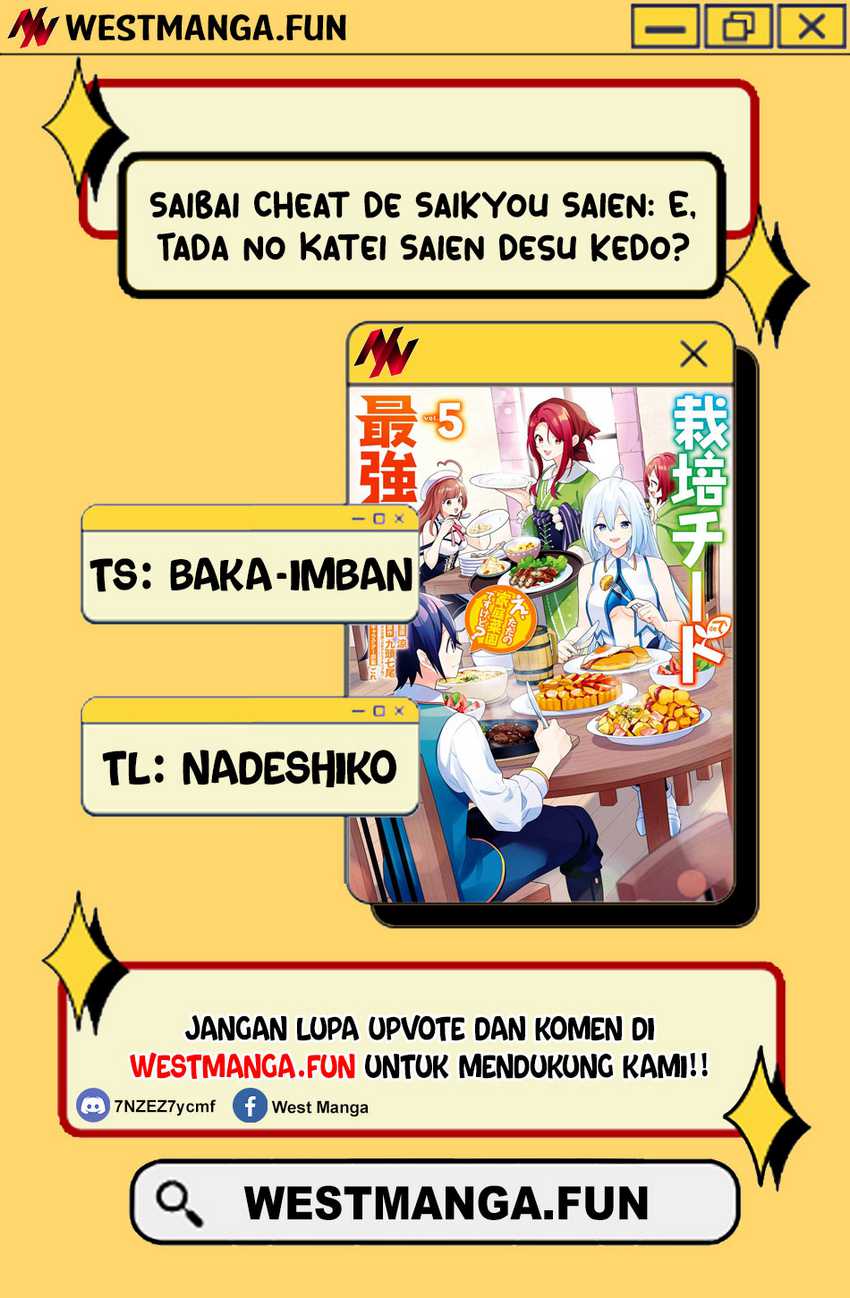 Saibai Cheat de Saikyou Saien E, Tada no Katei Saiendesu kedo? Chapter 07 Gambar 4