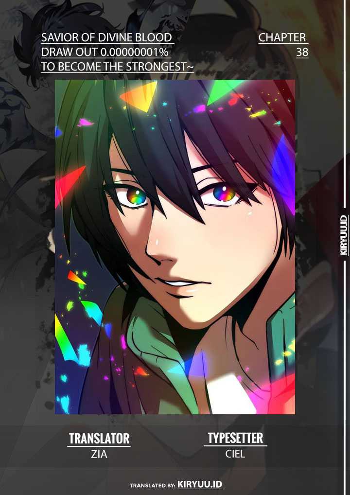Savior of Divine Blood ~Draw Out 0.00000001% to Become the Strongest~ Chapter 38 Gambar 1