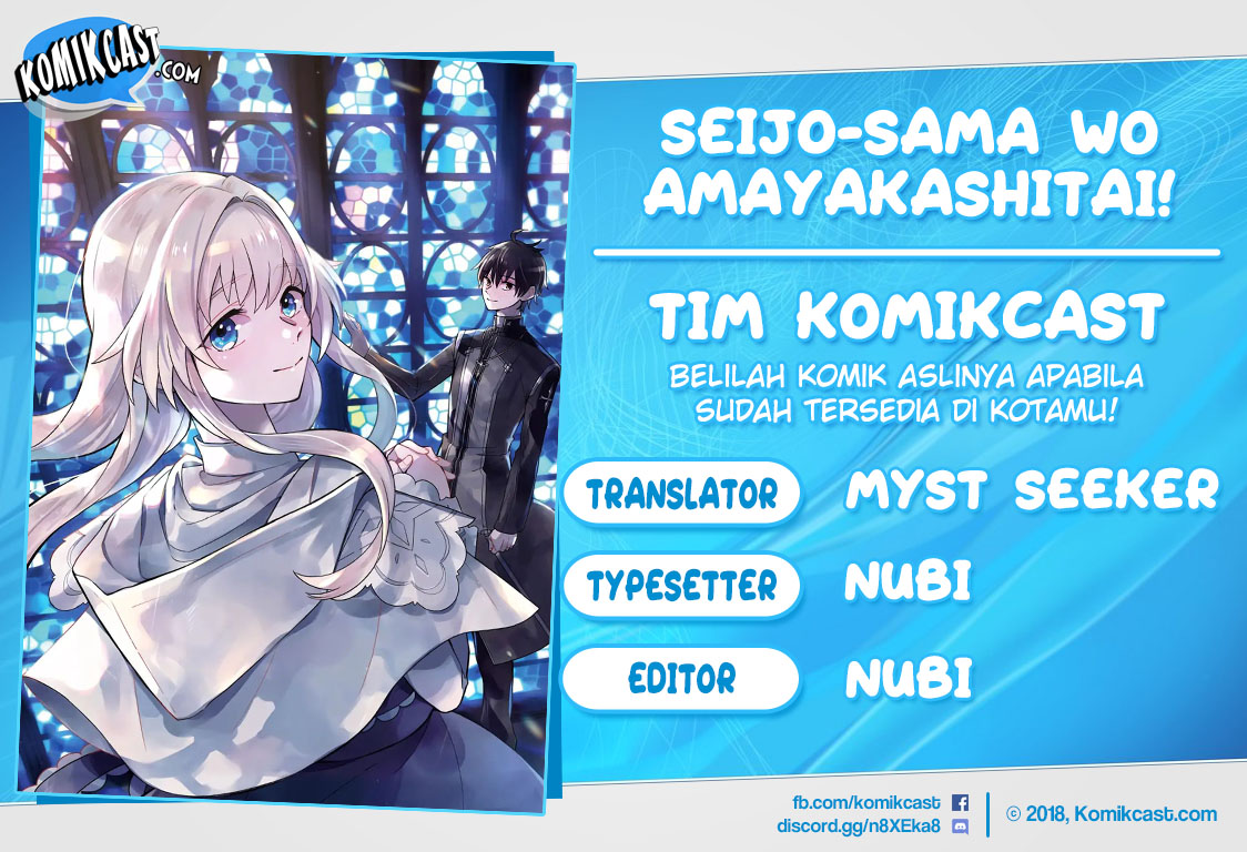 Seijo-sama wo Amayakashitai! Tadashi Yuusha, Omae wa Dame da Chapter 04 Gambar 1