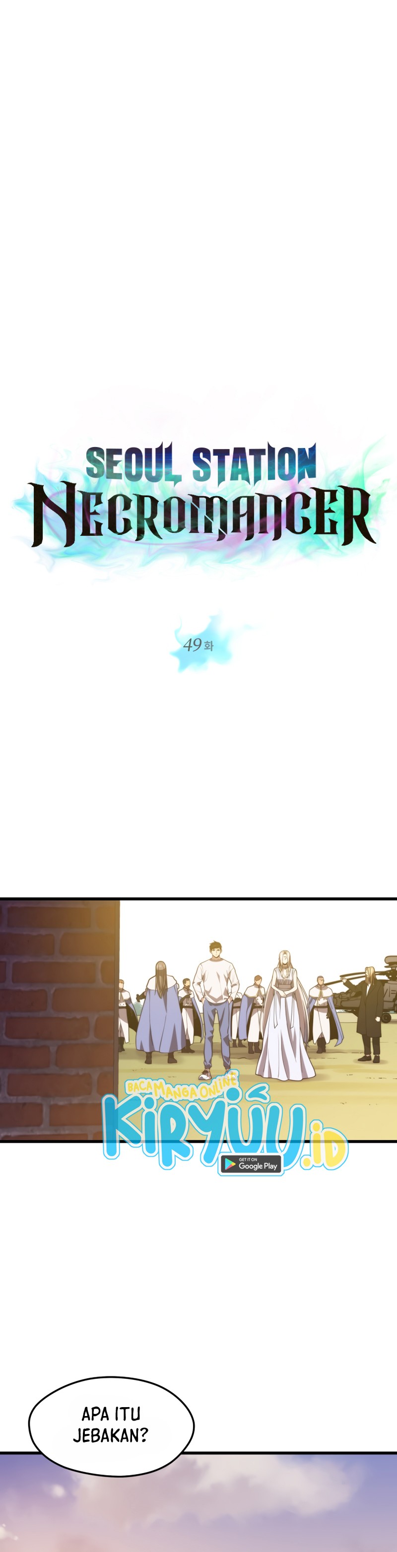 Seoul Station Necromancer Chapter 49 Gambar 7