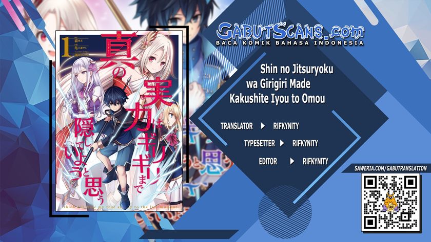Shin no Jitsuryoku wa Girigiri made Kakushite Iyou to Omou Chapter 06 Gambar 1