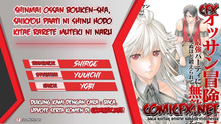 Shinmai Ossan Bouken-sha, Saikyou paati ni shinu hodo kitae rarete Muteki ni naru Chapter 09 Gambar 1