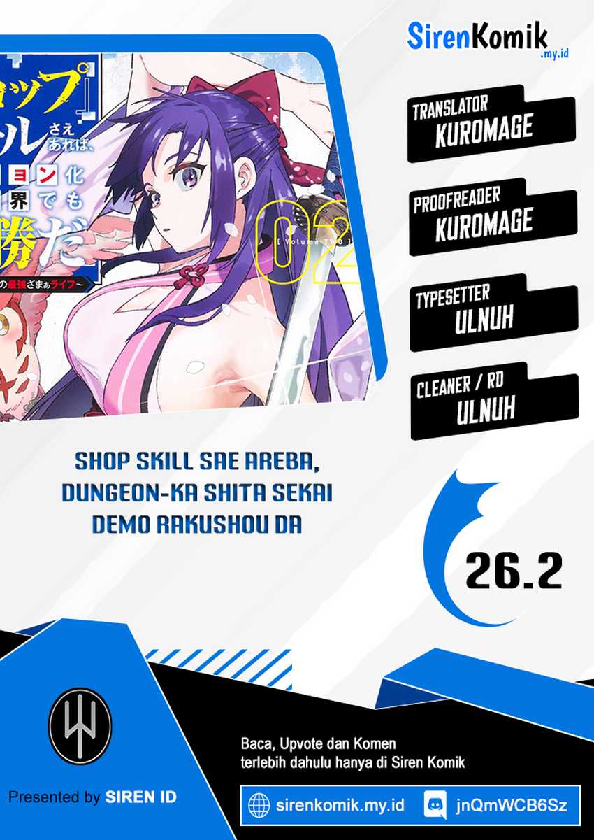 “Shop” Skill Sae Areba, Dungeon-ka Shita Sekai Demo Rakushou da Chapter 26.2 Gambar 1