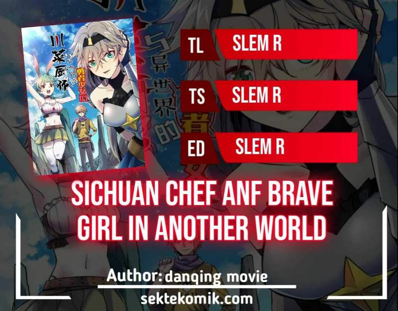 Sichuan Chef and Brave Girl in Another World Chapter 09 Gambar 1