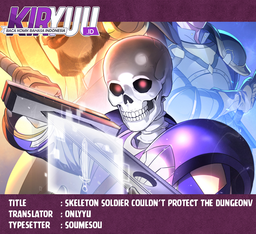 Skeleton Soldier Couldn’t Protect the Dungeon Chapter 281 fix Gambar 1