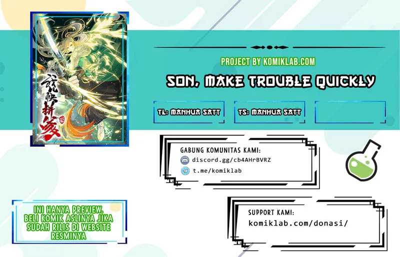 Son, Make Trouble Quickly Chapter 31 Gambar 1