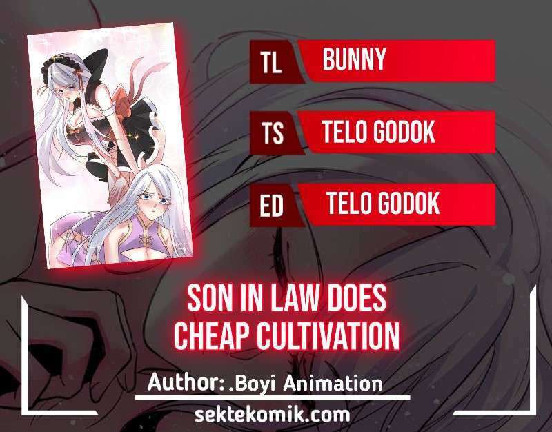 Son in Law Does Cheap Cultivation Chapter 128 Gambar 1