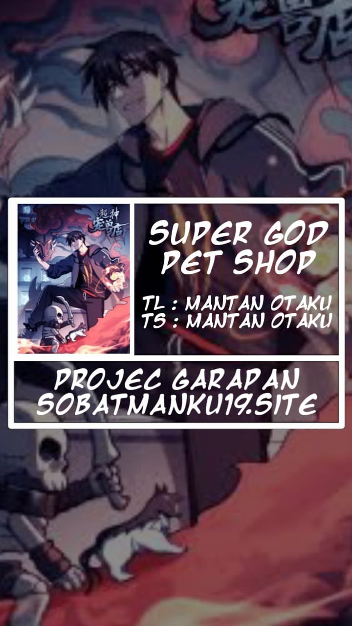 Super God Pet Shop Chapter 96 Gambar 1