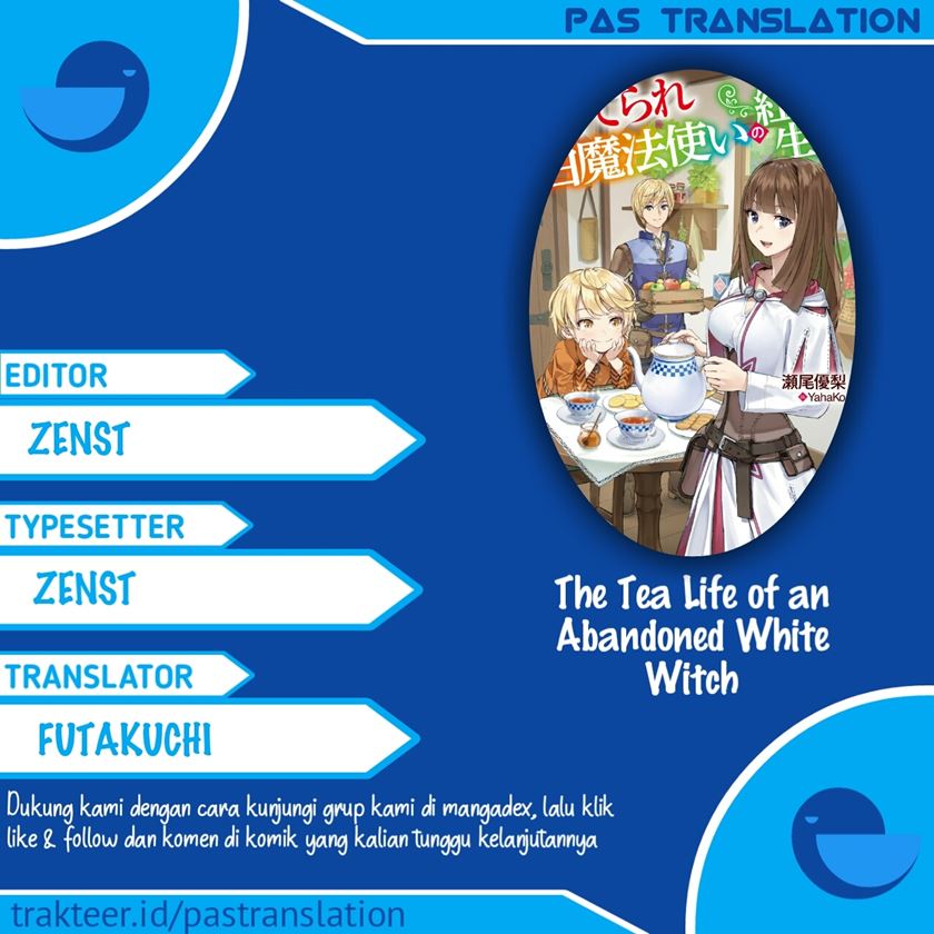 Suterare Shiro Mahou Tsukai no Koucha Seikatsu (The Tea Life of an Abandoned White Witch) Chapter 01 Gambar 1