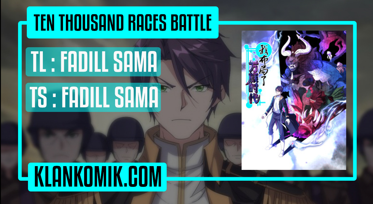 Ten Thousand Races Battle Chapter 20 Gambar 1
