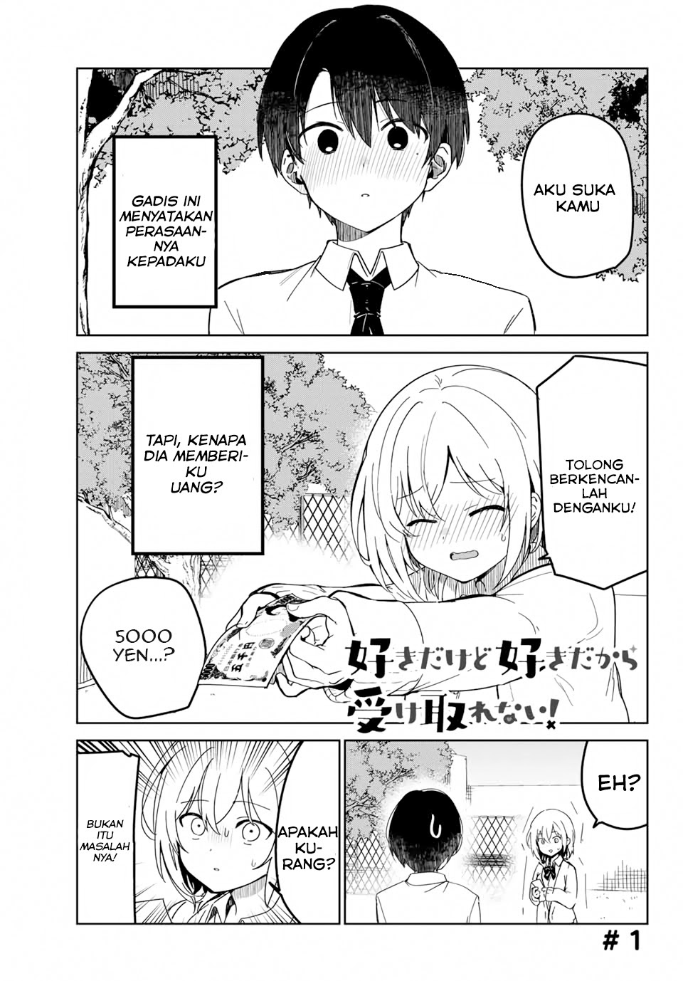 The Girl I Like Confessed to Me While Handing Me Cash (Sukina Ko ni Genkin Watasa Renagara Kokuhaku Sareta) Chapter 01 Gambar 3
