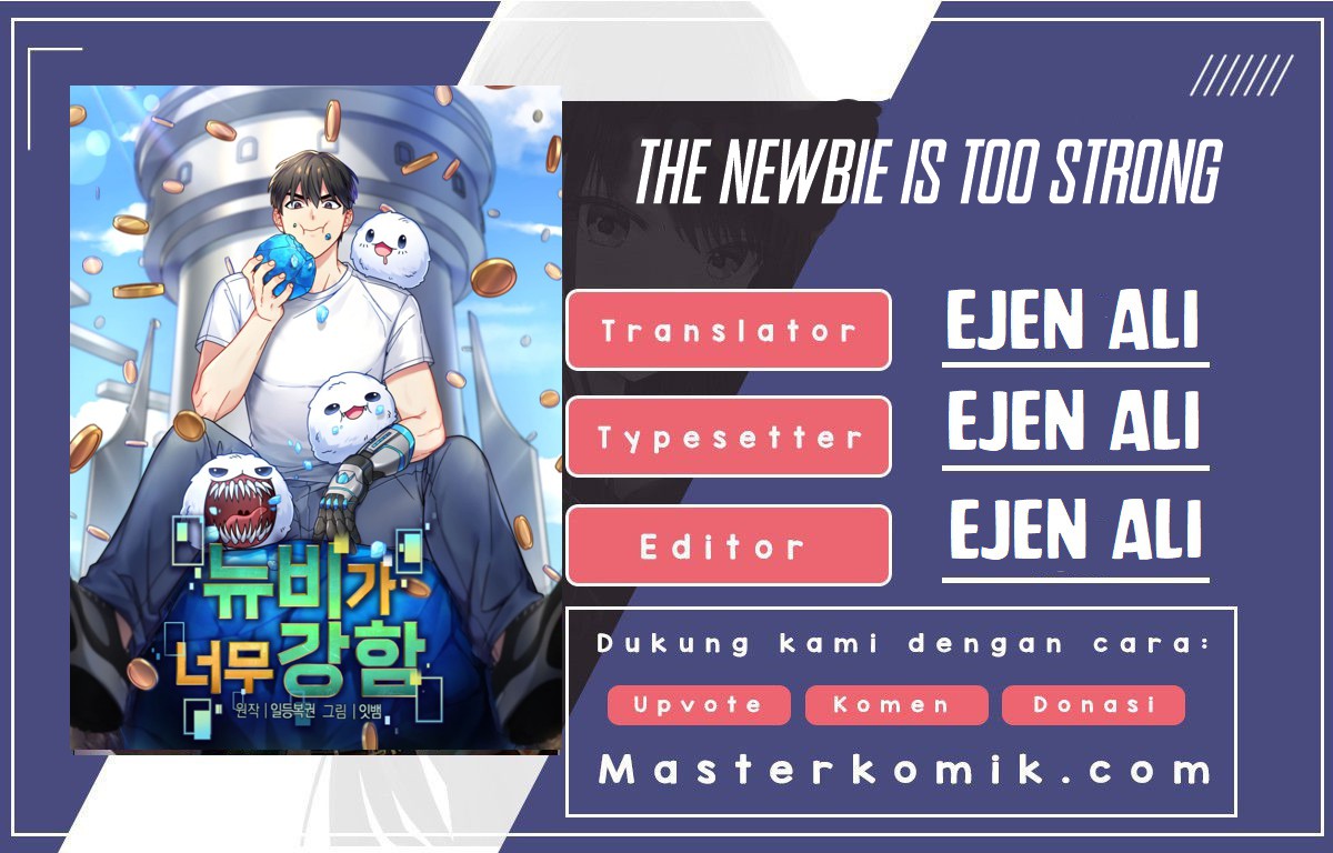 The Newbie Is Too Strong Chapter 22 Gambar 1