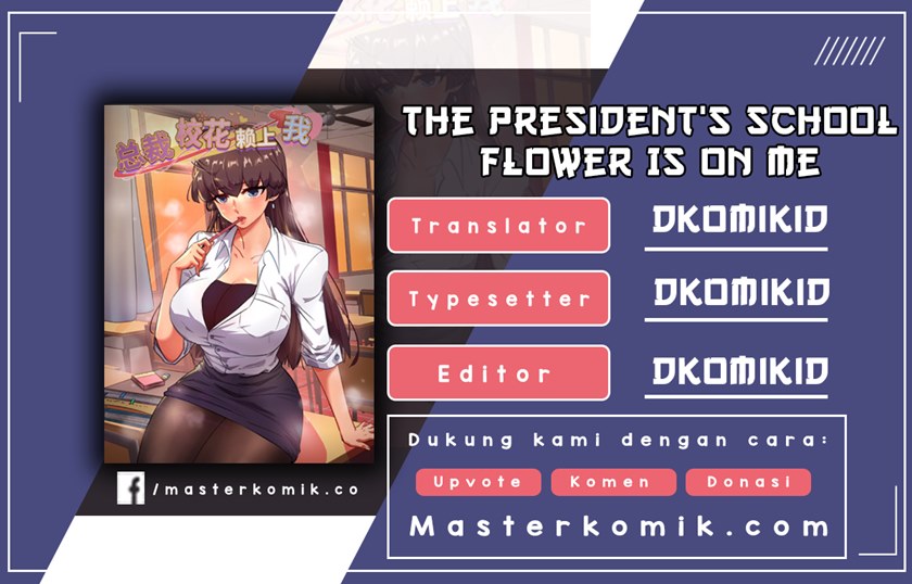 The President’s School Flower Is on Me Chapter 45 Gambar 1