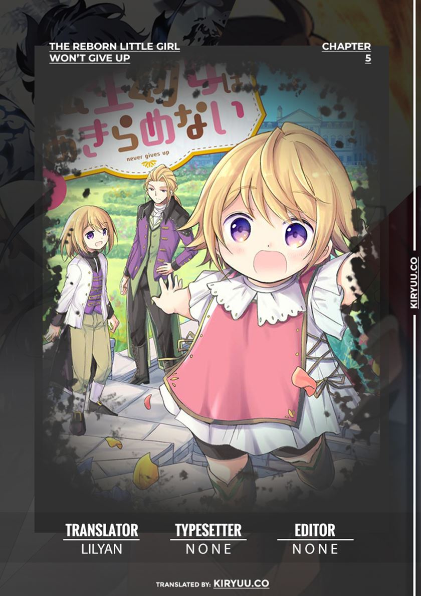 The Reborn Little Girl Won’t Give Up Chapter 05 Gambar 1