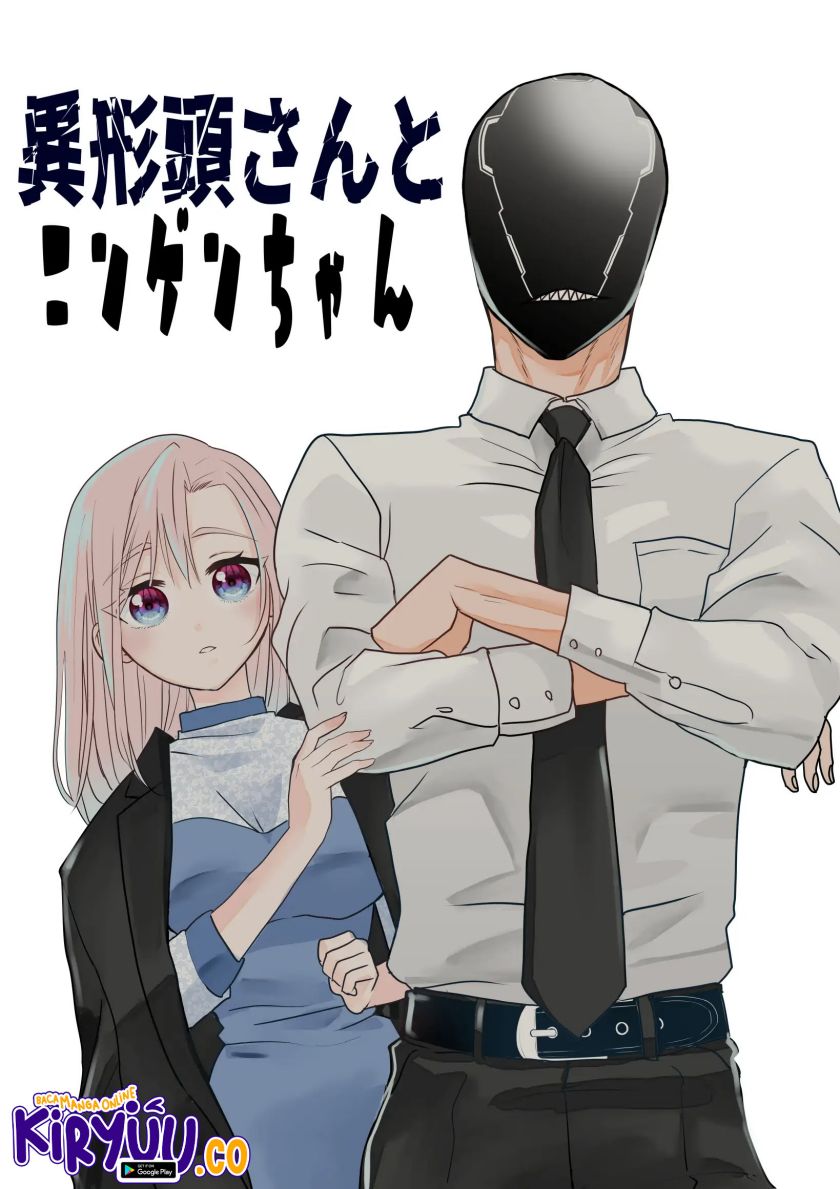 The Aberrant-Headed Guy and the Human Girl Chapter 32 Gambar 2