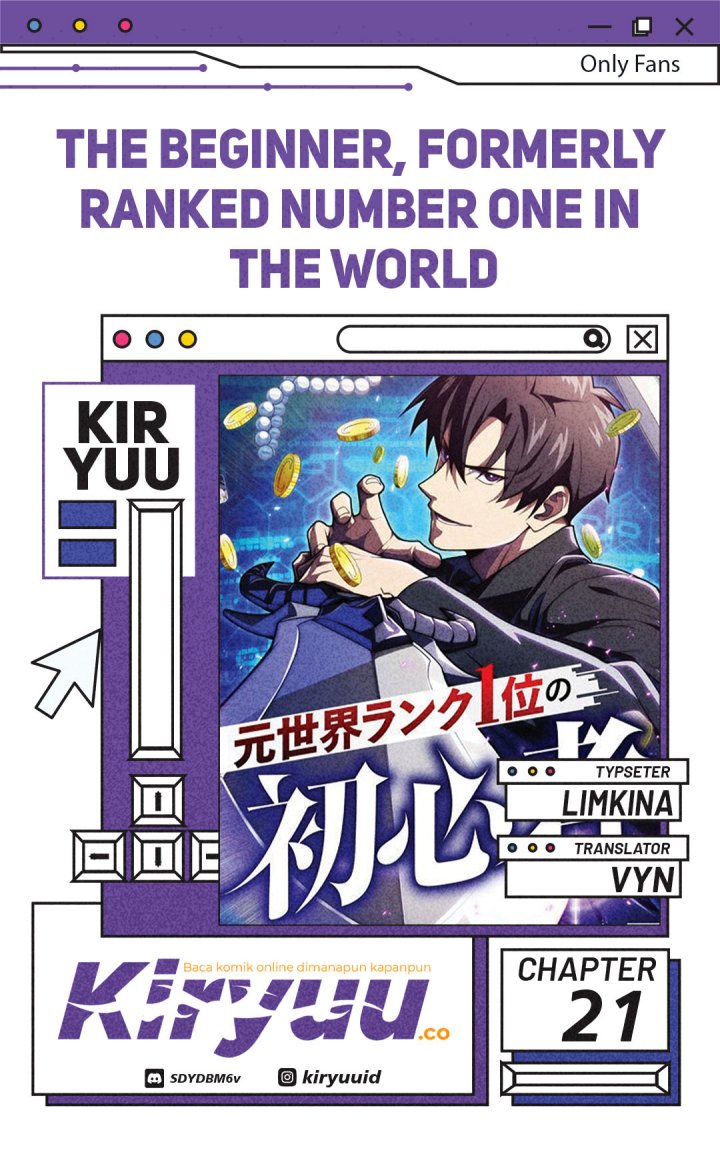 The Beginner, Formerly Ranked Number One in the World Chapter 21 Gambar 1