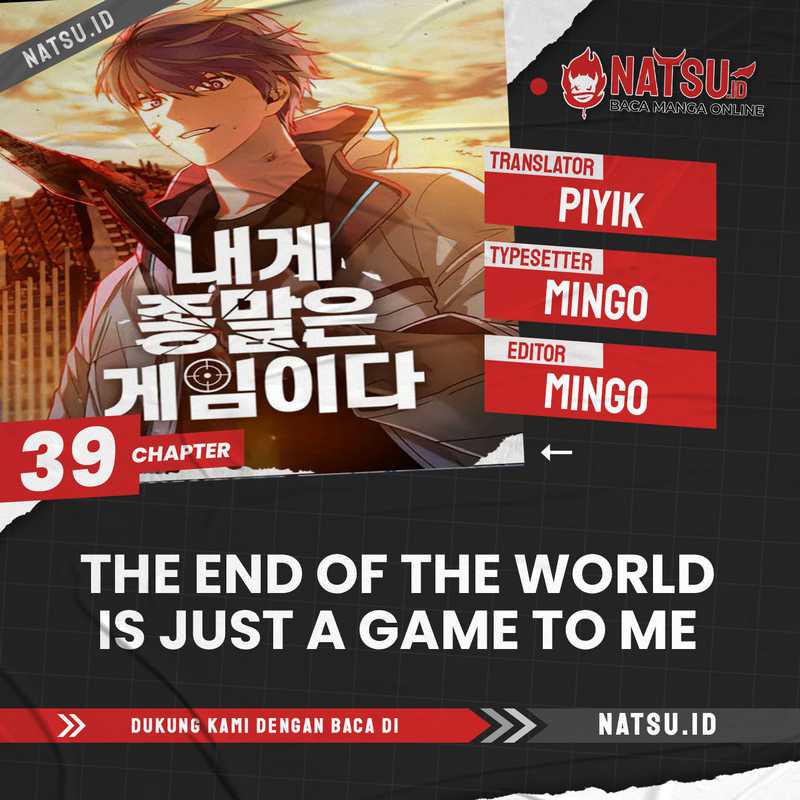 The End of the World is Just a Game to Me Chapter 39 Gambar 1