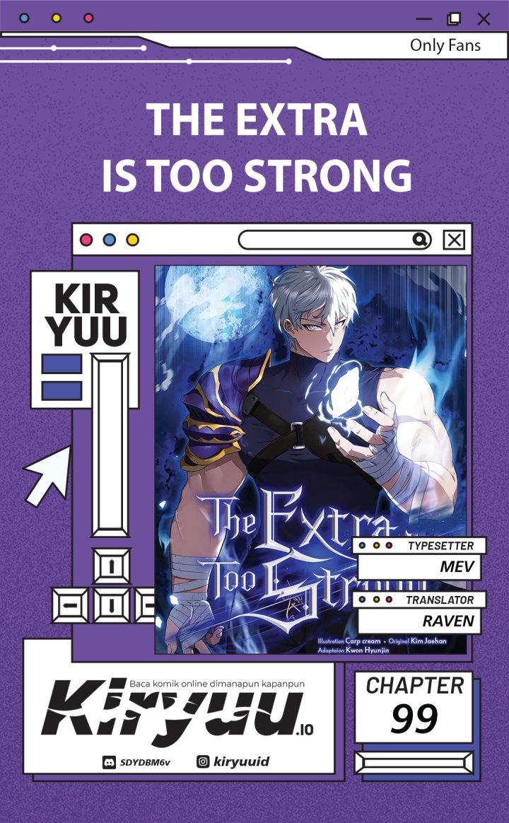 The Extra is Too Strong Chapter 99 Gambar 1