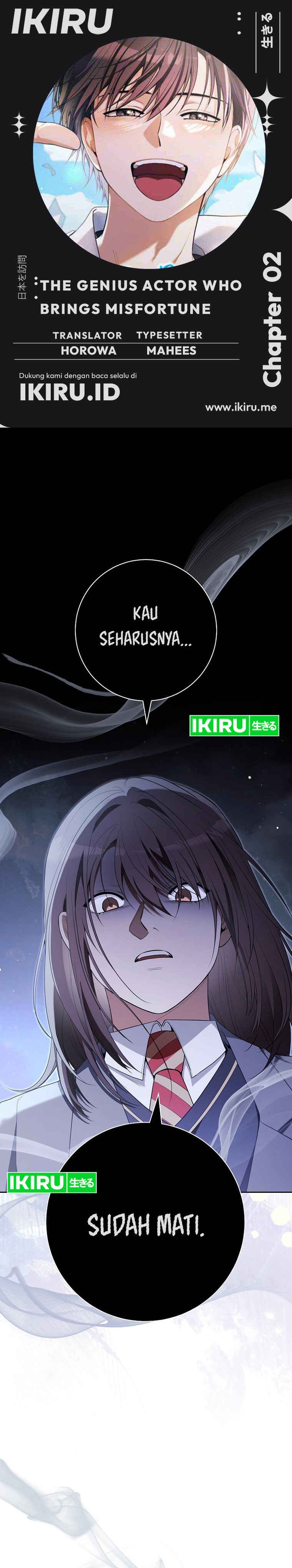 The Genius Actor Who Brings Misfortune Chapter 02 Gambar 1