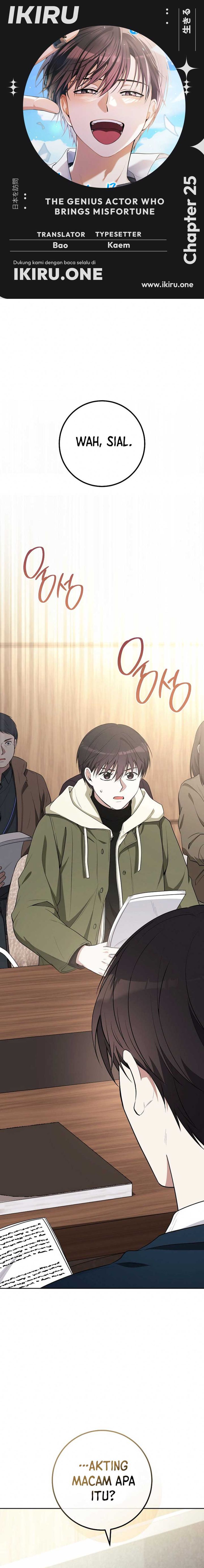 The Genius Actor Who Brings Misfortune Chapter 25 Gambar 1