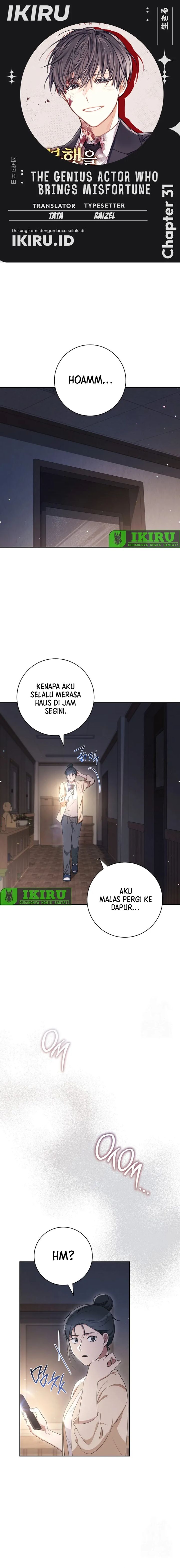 The Genius Actor Who Brings Misfortune Chapter 31 Gambar 1