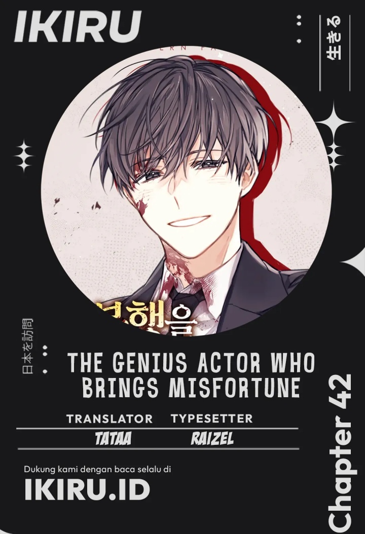 The Genius Actor Who Brings Misfortune Chapter 42 Gambar 1