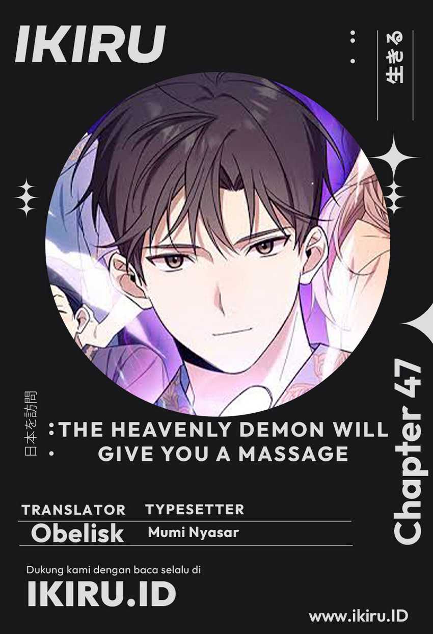 The Heavenly Demon Will Give You a Massage Chapter 47 Gambar 1