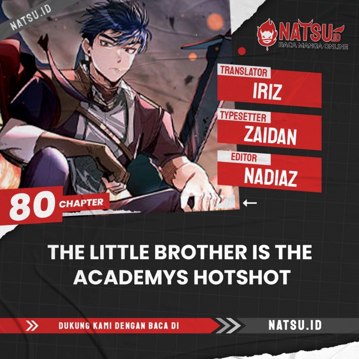 The Little Brother Is the Academy’s Hotshot Chapter 80 Gambar 1