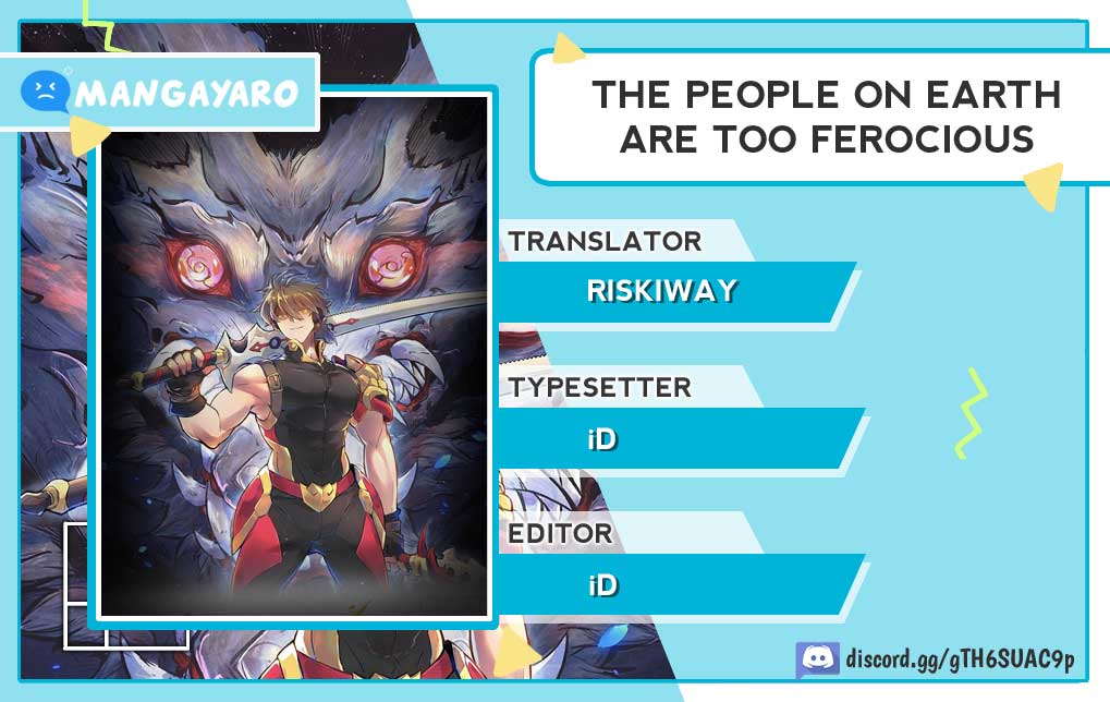 The People on Earth are Too Ferocious Chapter 20 Gambar 1