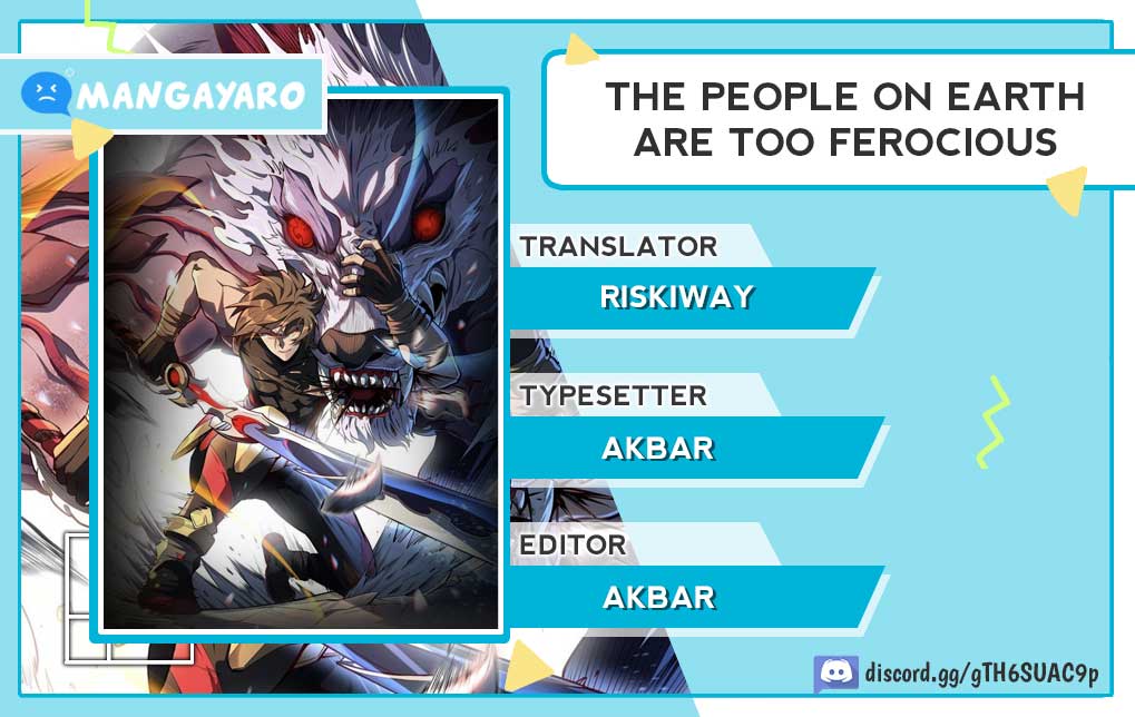 The People on Earth are Too Ferocious Chapter 112 Gambar 1