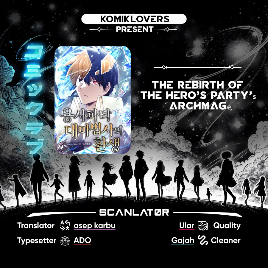 The Rebirth of the Hero’s Party’s Archmage Chapter 00 Gambar 1